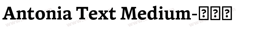 Antonia Text Medium字体转换